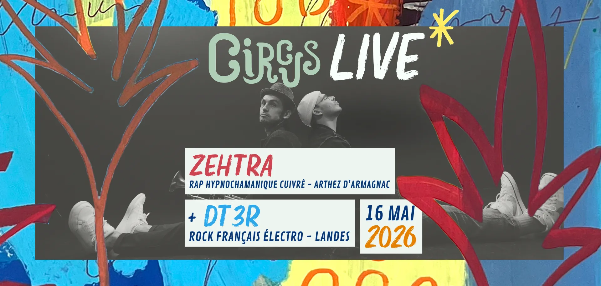 Circus Live : Zehtra + DT3R